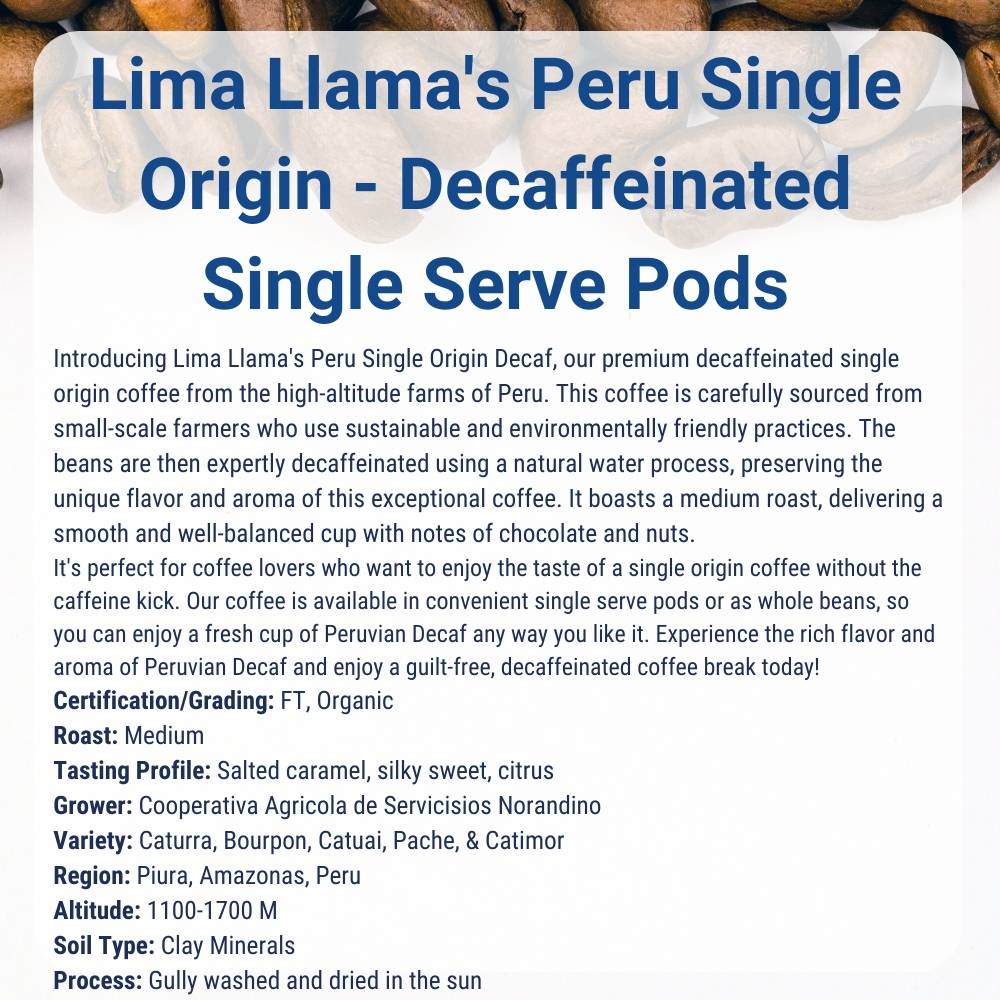 Lima Llama's Peru Single Origin Coffee - Decaffeinated Single Serve Pods